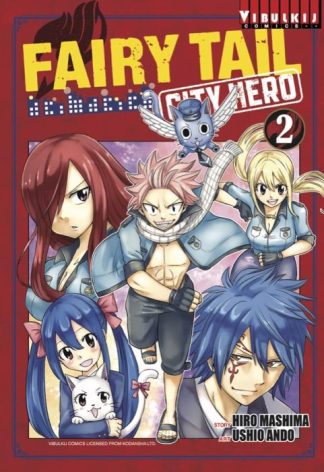 FAIRY TAIL CITY HERO เล่ม 2